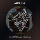 SmoKINGhouse - Notorious (Sam Marques Remix)