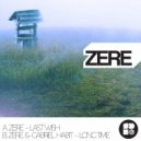 Zere & Gabriel Habit - Long Time