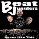 Beatjugglers - Raves Like This (Original Mix)