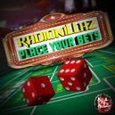 RadiokillaZ - Place Your Bets (Original Mix)