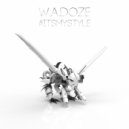 W.A.Doze - #ItsMyStyle