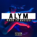Alym - Back To Basics