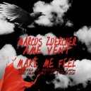 Marcus Zuercher, Ame Vent - Make Me Feel (Akio Imai Remix)