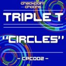 Triple T - Circles (Extended Mix)