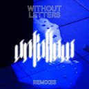 Without Letters - Sight Lines (Konsistent Remix)