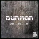 Dunman - Rollin