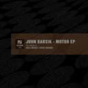 John Barsik - Motor