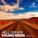 Hell Driver - Young Rider (Tawa Girl Remix)