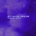 Destination Unknøwn - Theme 2 (Original Mix)