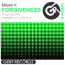 Milosh K - Forgiveness