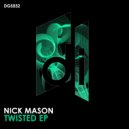 Nick Mason - Twisted
