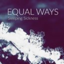 Equal Ways - Knife Edge View