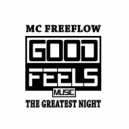 MC Freeflow - The Greatest Night