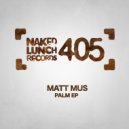 Matt Mus - Palm