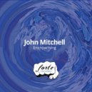 John Mitchell - Chronic Mind Set