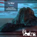 Le Mar - Yabara (Zico House Junkie\'s Afromystic Mix)