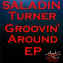Saladin Turner - I'm A'ight