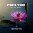 Croatia Squad - Do It Again
