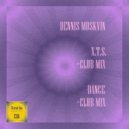 Dennis Moskvin - Dance