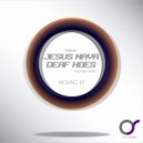 Jesus Nava & Deaf Hoes - Frek