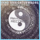 OKKO - Ur Right Ur Wrong (DanVee & Mike Vee Remix)