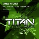 James Kitcher - Rain Cedes To Sunlight