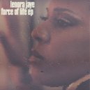 LeNora Jaye - Force Of Life (Original Mix)