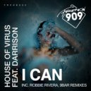 House Of Virus feat. Darrison - I Can (9Bar Remix)