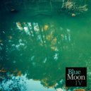 Blue Moon - Think of me