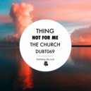 Thing - The Church (Original Mix)
