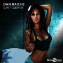 Dan Raiche - Can't Sleep