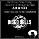 Borka & The Gang Feat Jessica Brueggemann - All U Got (Soul Chap Mighty Touch Remix)