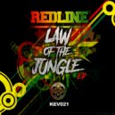 Redline - Law Of The Jungle (Original Mix)