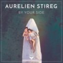 Aurelien Stireg - By Your Side