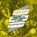 Pagano & Jason Chance feat. Shena - Make Everything Alright (Melody Mix)
