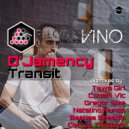 D\'jamency - Transit (Cousin Vic Remix)