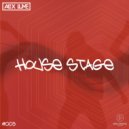 Alex lume - House Stage (#003)