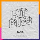 Jana - Somebody