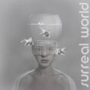 OLGR - Surreal World ()