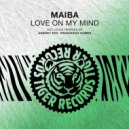 Maiba - Love on My Mind (Andrey Exx Remix)