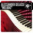 Alessander Gelassi - Melodic