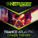 Trance Atlantic - Chaos Theory