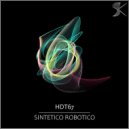 HDT67 - Sintetico Robotico