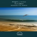 Hoyaa feat. Shirah - Fly Away (Bogdan Vix Remix Radio Edit)