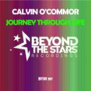 Calvin O'Commor - Journey Through Life