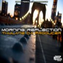 Thulane Da Producer - Morning Reflection