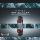 Matiso - Solitude