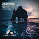 Sergey Paradox - Sequence (Original Mix)
