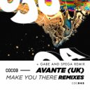 Avante (UK) - Make You There (Spega Remix)