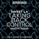 Sweet La - Taking Back Control